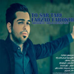 Download Music Farzad Farokh – To Sar Tari
