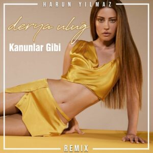 Download Music Derya Uluğ – Kanunlar Gibi