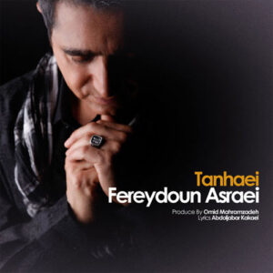 Fereydoun Asraei – Tanhaei