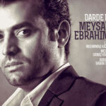 Download Music Meysam Ebrahimi – Darde Del