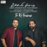 Download Music Babak Jahanbakhsh – To Ke Hassasi (Ft Reza Sadeghi)