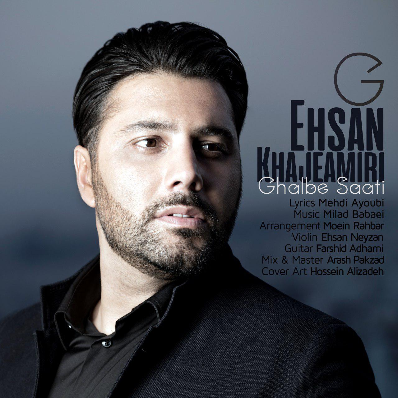 Download Music Ehsan Khajeh Amiri - Ghalbe Saati 10 Download New Music By Ehsan Khajeh Amiri Called Ghalbe Saati