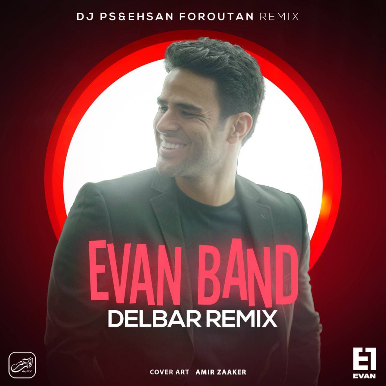 Download New Music By  Evan Band Called Delbar (DJ PS and Ehsan Foroutan Remix)