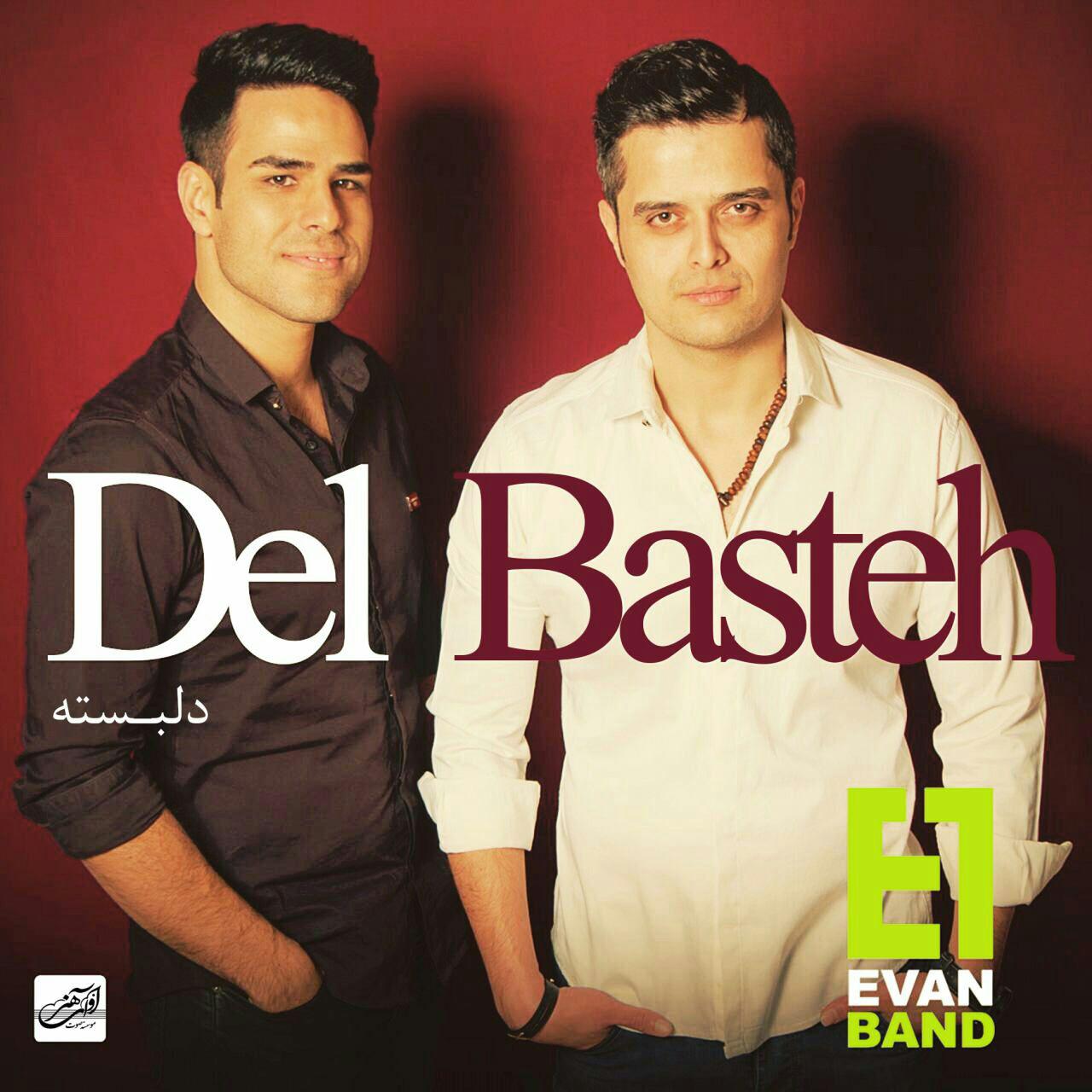 Download New Music By  Evan Band Called Delbasteh