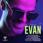 Download Music Evan Band – To Faghat