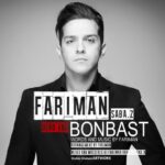 Download Music Fariman - Bonbast 2 Download Music Fariman – Bonbast