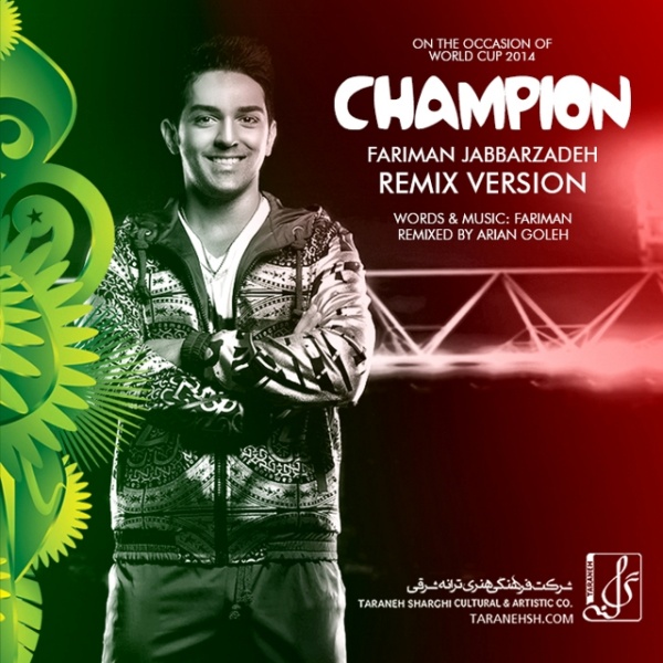 Download New Music By  Fariman Called Champion (Arian Goleh Remix)