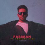 Download Music Fariman – Ye Forsate Dige