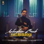 Download Music Farzad Farokh - Ashegham Bash 2 Download Music Farzad Farokh – Ashegham Bash