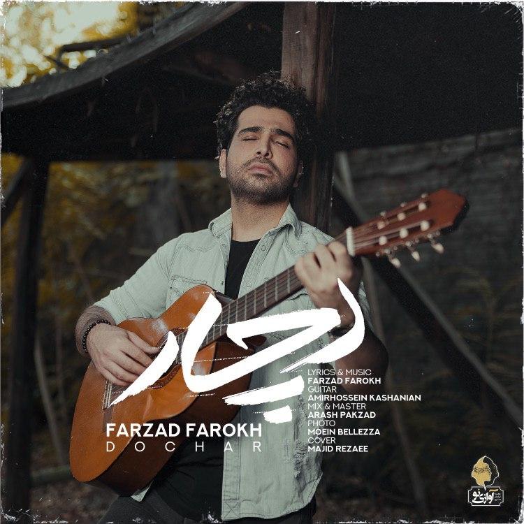Download New Music By  Farzad Farokh Called Dochar