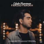 Download Music Farzad Farokh - Eshghe Masoumane 2 Download Music Farzad Farokh – Eshghe Masoumane