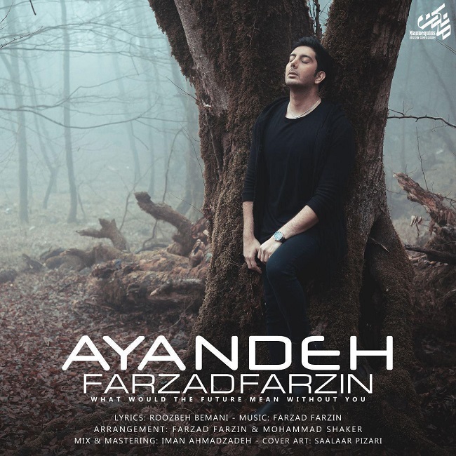 Download New Music By  Farzad Farzin Called Ayandeh