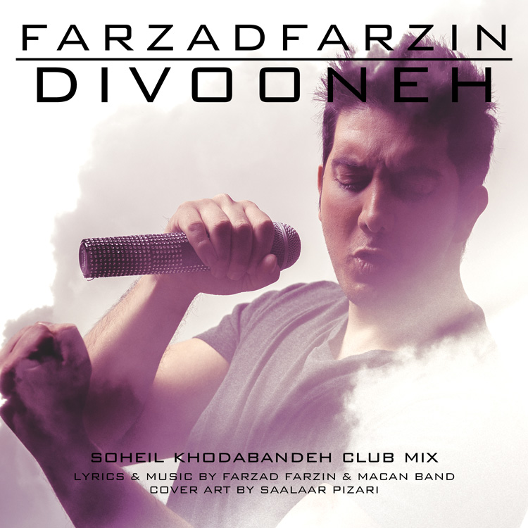 Download New Music By  Farzad Farzin Called Divooneh (Soheil Khodabandeh Club Mix)