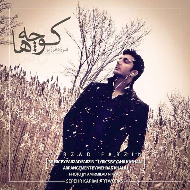 Download New Music By  Farzad Farzin Called Koochehaa