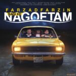Download Music Farzad Farzin – Nagi Ke Nagoftam