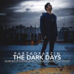 Download Music Farzad Farzin - Roozhaye Tarik 2 Download Music Farzad Farzin – Roozhaye Tarik