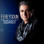 Download Music Fereydoun Asraei - Dobareh 2 Download Music Fereydoun Asraei – Dobareh