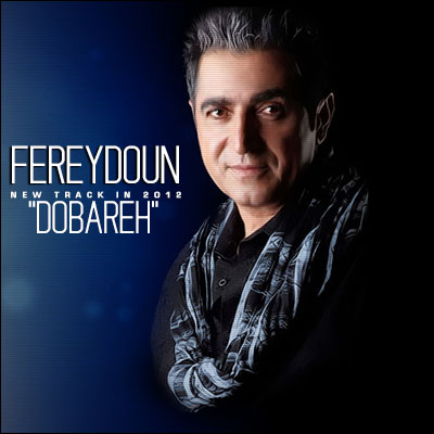Download New Music By  Fereydoun Asraei Called Dobareh