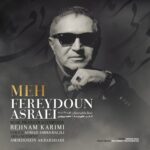 Download Music Fereydoun Asraei – Meh (Kolbehi Dar Meh)