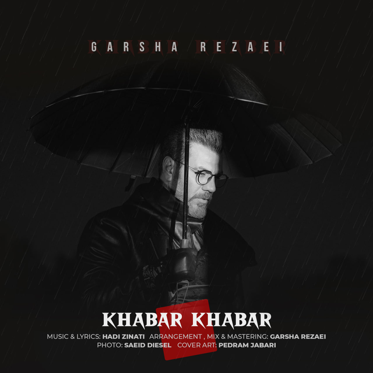 Download New Music By  Garsha Rezaei Called Khabar Khabar