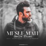 Download Music Garsha Rezaei - Mesle Mah 2 Download Music Garsha Rezaei – Mesle Mah