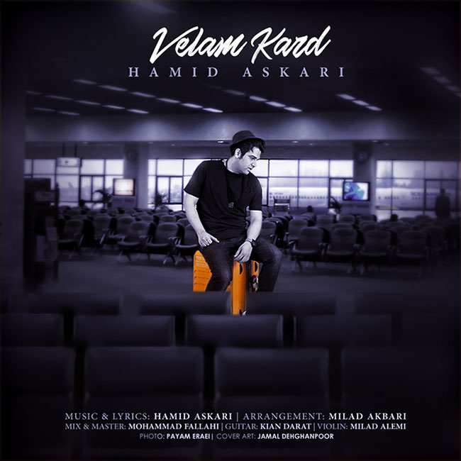 Download New Music By  Hamid Askari Called Velam Kard