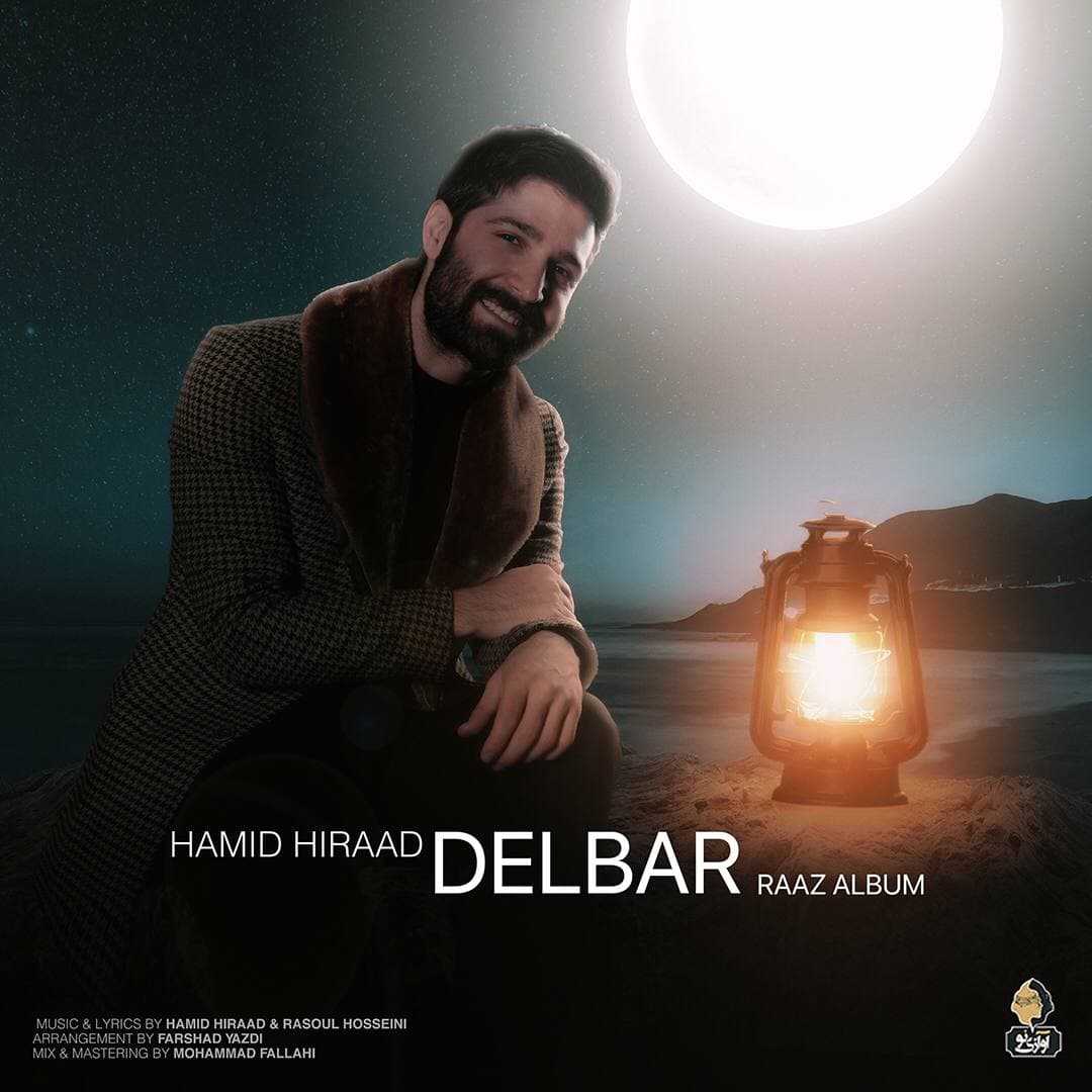 Download New Music By  Hamid Hiraad Called Delbar