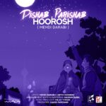 Download Music Hoorosh Band – Dishab Parishab