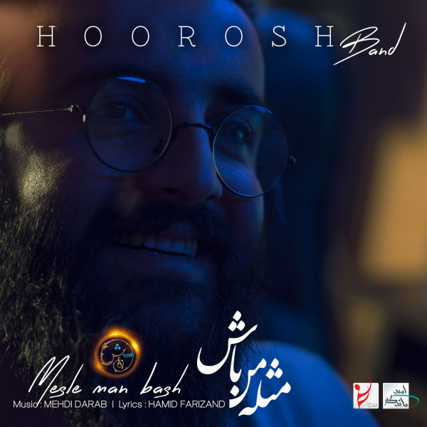 Download Music Hoorosh Band - Mesle Man Bash 2 Download New Music By Hoorosh Band Called Mesle Man Bash