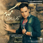 Download Music Kamran Molaei - Mahkoum 2 Download Music Kamran Molaei – Mahkoum