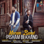 Download Music Macan Band – Pisham Bekhand