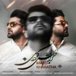 Download Music Majid Kharatha – Kharabesh Kardi