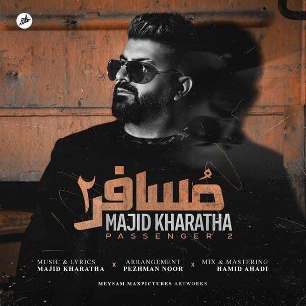 Download Music Majid Kharatha - Mosafer 2 4 Download New Music By Majid Kharatha Called Mosafer 2