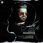 Download Music Majid Kharatha – Shik
