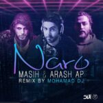 Download Music Masih And Arash Ap - Naro (Remix) 2 Download Music Masih And Arash Ap – Naro (Remix)