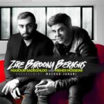 Download Music Masoud Sadeghloo – Zire Baroona Beraghs (Ft Mehdi Hosseini)