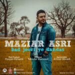 Download Music Maziar Asri – Bad Joori Ye Dandas