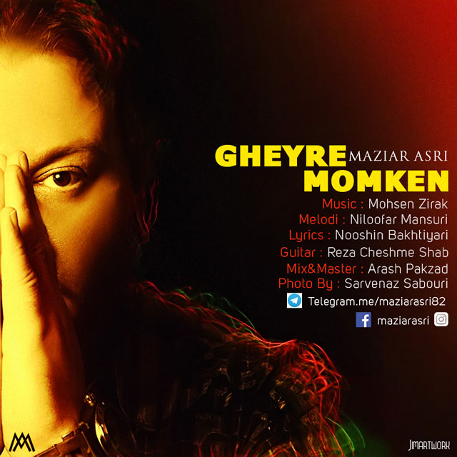 Download New Music By  Maziar Asri Called Gheyre Momken