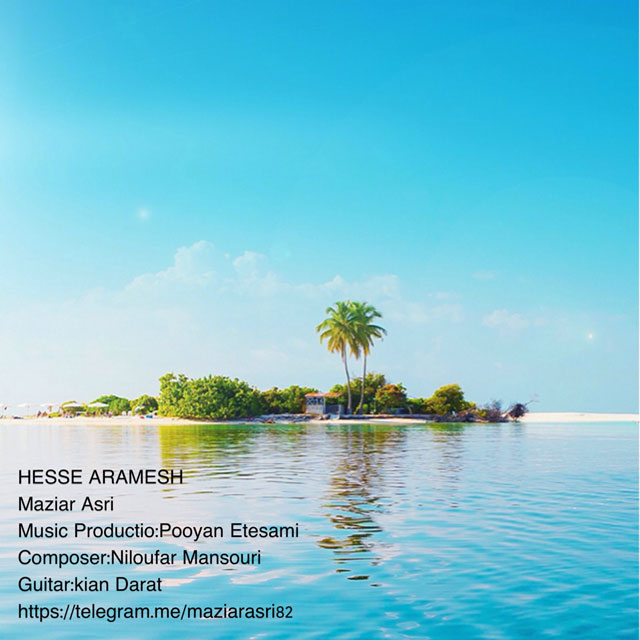 Download New Music By  Maziar Asri Called Hesse Aramesh
