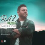 Download Music Maziar Asri – Raz (Remix)