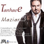 Download Music Maziar Asri - Tanhaee 2 Download Music Maziar Asri – Tanhaee