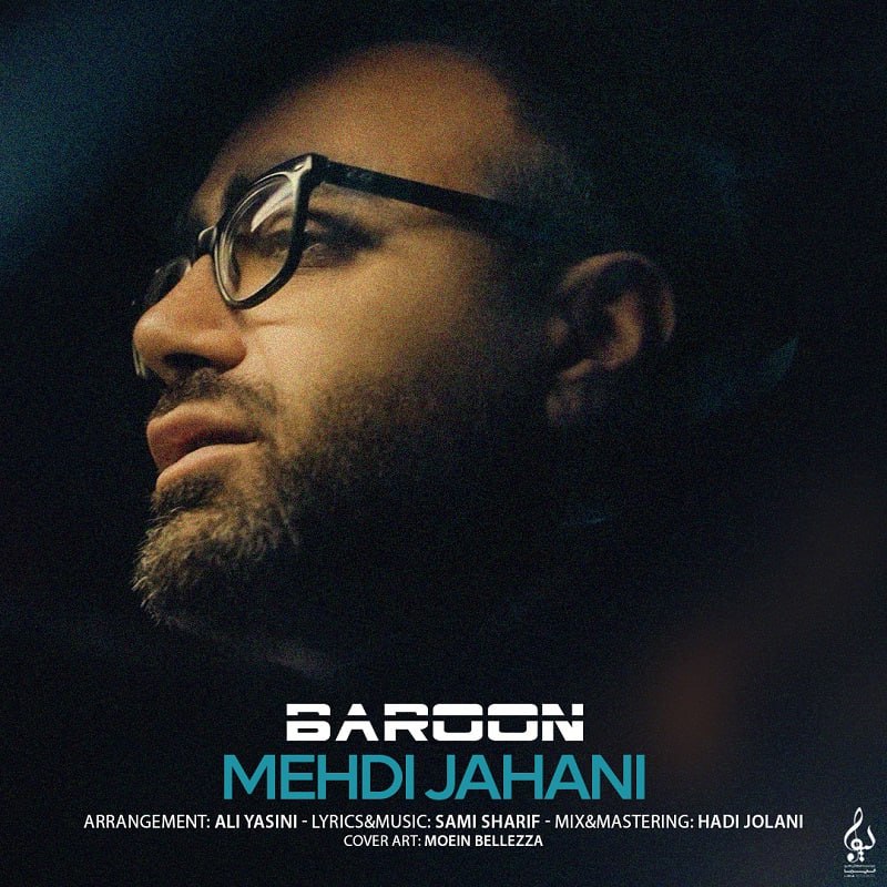 Download New Music By  Mehdi Jahani Called Baroon