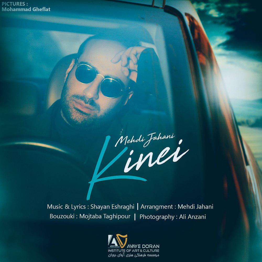 Download New Music By  Mehdi Jahani Called Kinei