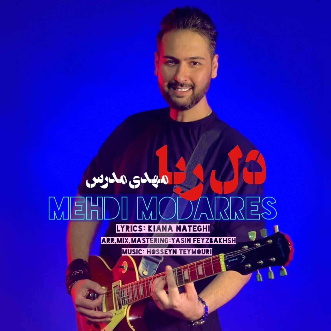 Download New Music By  Mehdi Modarres Called Delroba