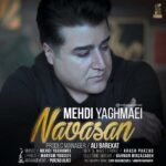 Download Music Mehdi Yaghmaei - Navasan 2 Download Music Mehdi Yaghmaei – Navasan