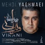 Download Music Mehdi Yaghmaei – Virani