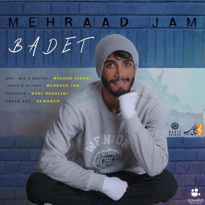 Download New Music By  Mehraad Jam Called Badet