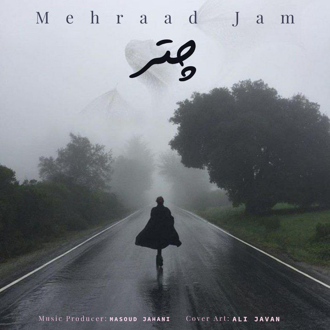 Download New Music By  Mehraad Jam Called Chatr