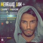 Download Music Mehraad Jam - Ghamet Nabashe 2 Download Music Mehraad Jam – Ghamet Nabashe