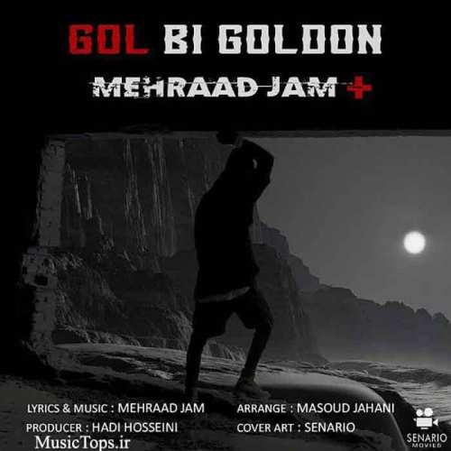 Download New Music By  Mehraad Jam Called Gol Bi Goldon